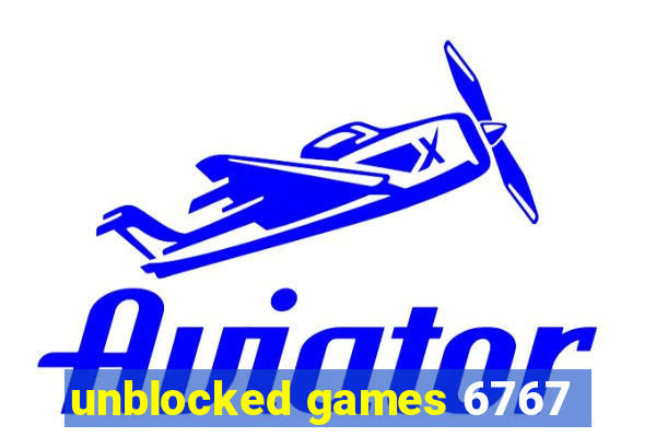 unblocked games 6767